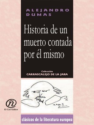 cover image of Historia de un muerto contada por él mismo
